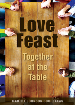 Paperback Love Feast: Together at the Table Book