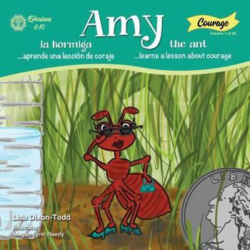 Paperback Amy the Ant: Learns a lesson about courage (Tiny hands turning pages) Book