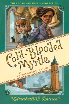 Cold-Blooded Myrtle - Book #3 of the Myrtle Hardcastle Mysteries