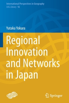 Paperback Regional Innovation and Networks in Japan Book
