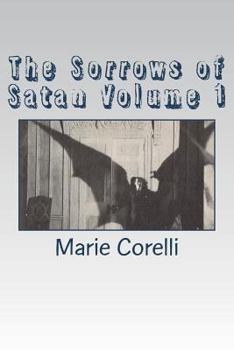 Paperback The Sorrows of Satan Volume 1 Book
