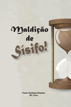 Paperback Maldição de Sísifo! [Portuguese] Book