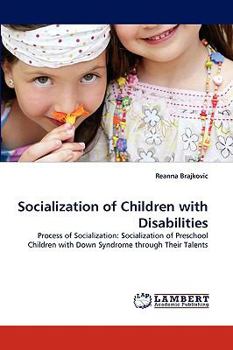 Paperback Socialization of Children with Disabilities Book