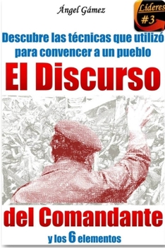 Paperback El Discurso del Comandante [Spanish] Book
