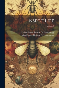 Paperback Insect Life; Volume 5 Book