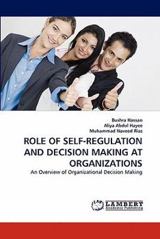 Paperback Role of Self-Regulation and Decision Making at Organizations Book