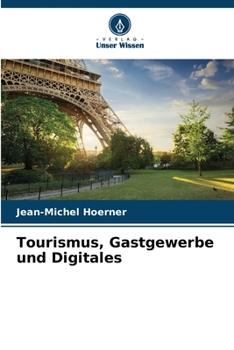 Paperback Tourismus, Gastgewerbe und Digitales [German] Book