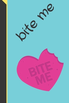 Paperback bite me Book