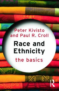 Paperback Race and Ethnicity: The Basics Book