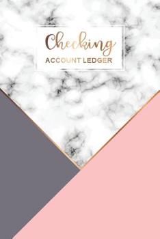Checking Account Ledger: Marble Cover | 6 Column Payment Record and Tracker Log Book Checking | Account Transaction Register | Checkbook Balance Logbook