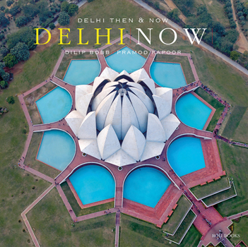 Hardcover Delhi Then and Now Book