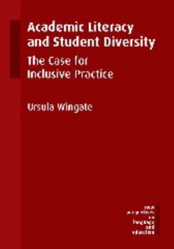 Paperback Academic Literacy and Student Diversity: The Case for Inclusive Practice Book