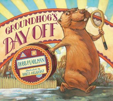 Hardcover Groundhog's Day Off Book