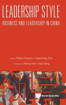 Hardcover Leadership Style: Business and Leadership in China Book