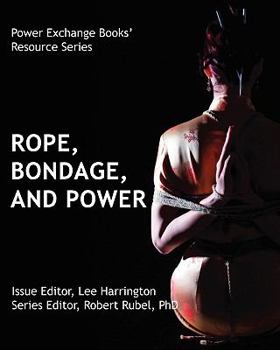 Paperback Rope, Bondage, and Power - Power Exchange Books Book