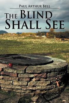 Paperback The Blind Shall See Book