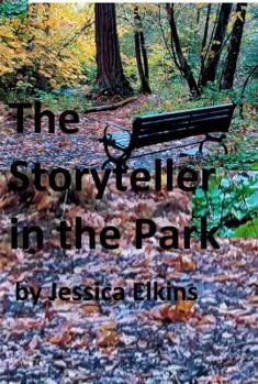 Hardcover The Storyteller in the Park Book
