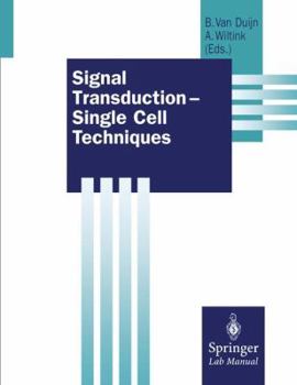 Paperback Signal Transduction -- Single Cell Techniques Book