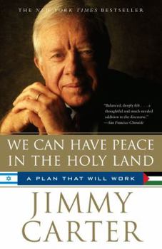 Paperback We Can Have Peace in the Holy Land: A Plan That Will Work Book