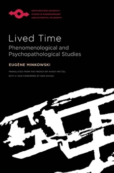 Hardcover Lived Time: Phenomenological and Psychopathological Studies Book
