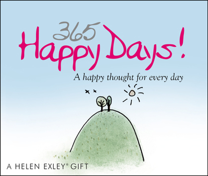 Spiral-bound 365 Happy Days: A Happy Thought for Every Day Book