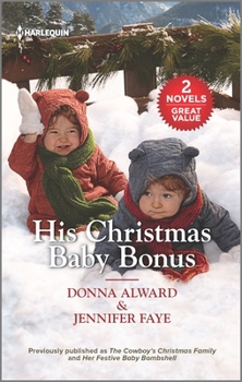 Mass Market Paperback His Christmas Baby Bonus Book