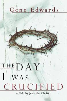 Paperback The Day I Was Crucified Book