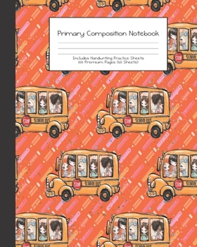 Primary Composition Notebook: Back To School Girls Teacher Gift |Grades K-2 | Handwriting Practice Paper|Primary Ruled With Dotted Midline | 100 Pgs ... Girls | Elementary | Teacher | School | Gift