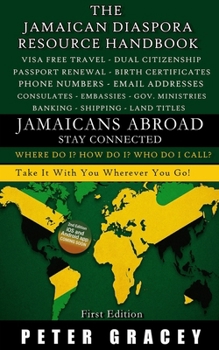 Paperback Jamaicans Abroad - Stay Connected: The Jamaican Diaspora Resource Handbook Book
