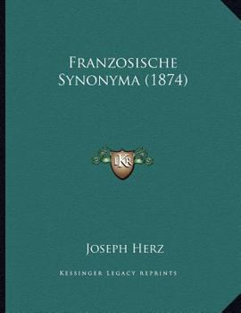 Paperback Franzosische Synonyma (1874) [German] Book