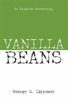 Paperback Vanilla Beans: An Original Screenplay Book