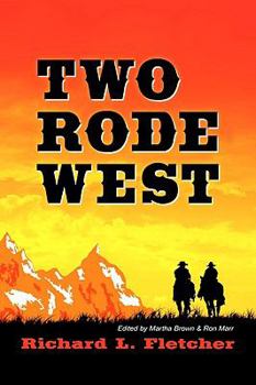 Hardcover Two Rode West Book