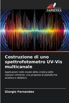 Paperback Costruzione di uno spettrofotometro UV-Vis multicanale [Italian] Book