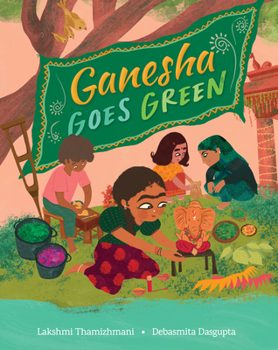 Hardcover Ganesha Goes Green Book