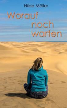 Paperback Worauf noch warten [German] Book