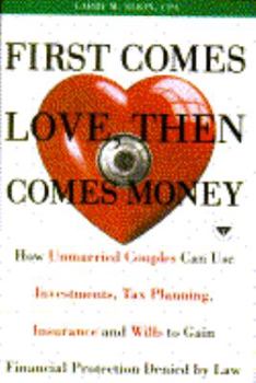 Hardcover First Comes Love, Then Comes Money Book