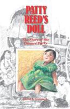 Paperback Patty Reed's Doll: The Story of the Donner Party Book