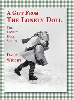 A Gift from the Lonely Doll - Book #6 of the Edith