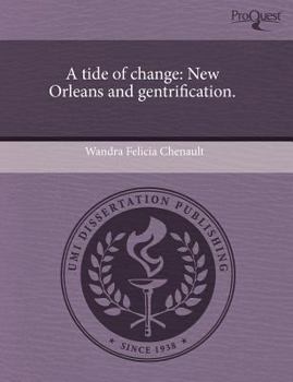 A Tide of Change : New Orleans and Gentrification