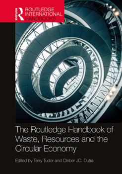 Paperback The Routledge Handbook of Waste, Resources and the Circular Economy Book