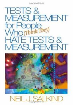 Paperback Tests & Measurement for People Who (Think They) Hate Tests & Measurement Book