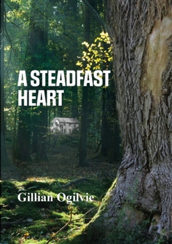 Paperback A Steadfast Heart Book