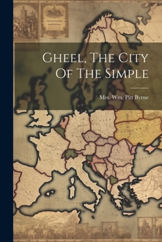 Paperback Gheel, The City Of The Simple Book