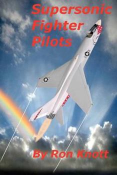 Paperback Supersonic Fighter Pilots Book