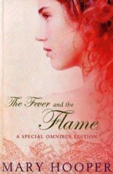 The Fever and the Flame - Book  of the Sign of the Sugared Plum