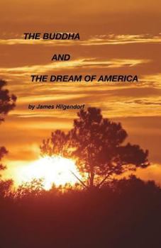 Paperback The Buddha and the Dream of America Book