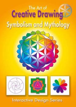 Paperback Art of Creative Drawing: Symbolism and Mythology Book