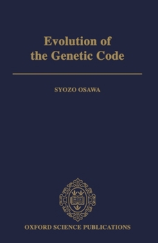 Hardcover Evolution of the Genetic Code Book