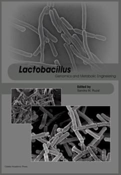 Paperback Lactobacillus Genomics and Metabolic Engineering Book