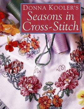 Hardcover Donna Kooler's Seasons in Cross-Stitch Book